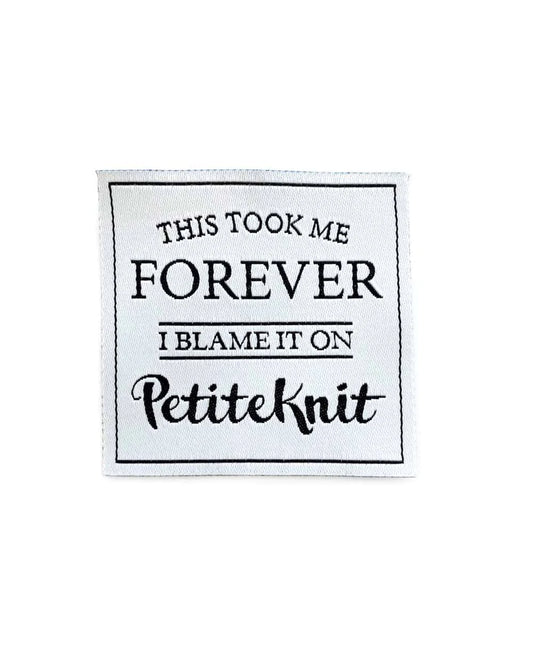 "This took me forever. I blame it on PetiteKnit" Label PetiteKnit