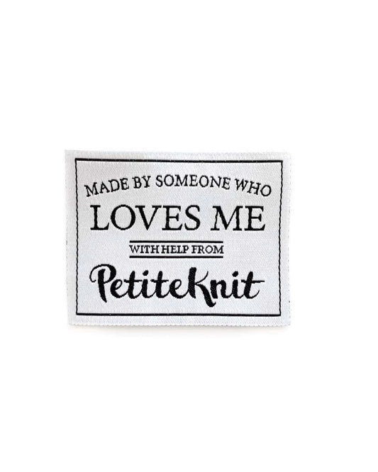 "Made By Someone Who Loves Me" Label PetiteKnit